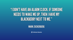 quote-Mark-Zuckerberg-i-dont-have-an-alarm-clock-if-142115_1